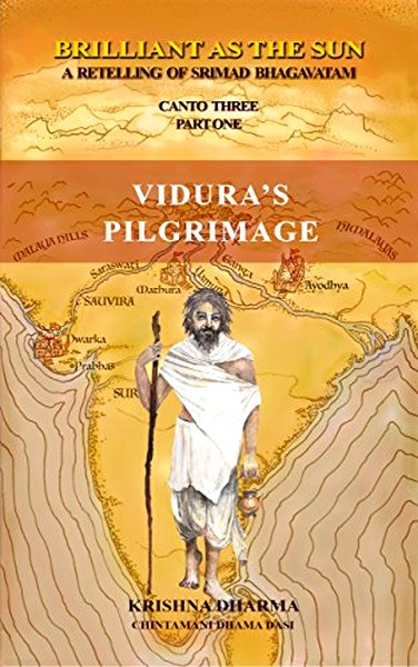 Vidura’s pilgrimage (Brilliant as the Sun volume 3)